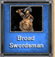 Broad Swordsman Image